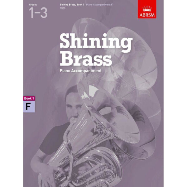 Shining Brass Book 1 Piano Accompaniment, F Horn