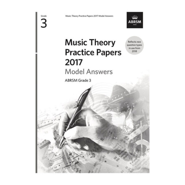 ABRSM Theory Model Answers 2017 Grade 3