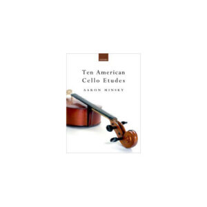 Ten American Cello Etudes