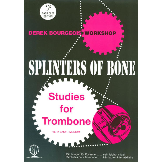 Splinters of Bone Trombone Bass Clef - Mickleburgh Musical Instruments