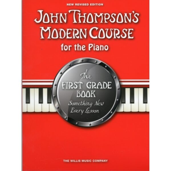 John Thompson's Modern Course First Grade