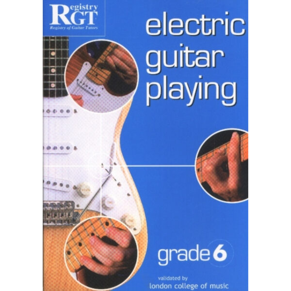 RGT Electric Guitar Playing Grade 6