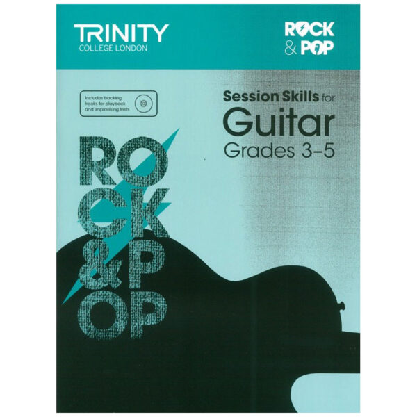 Trinity Session Skills Guitar: Grades 3-5