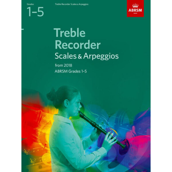 Treble Recorder Scales & Arpeggios Grades 1-5 fr
