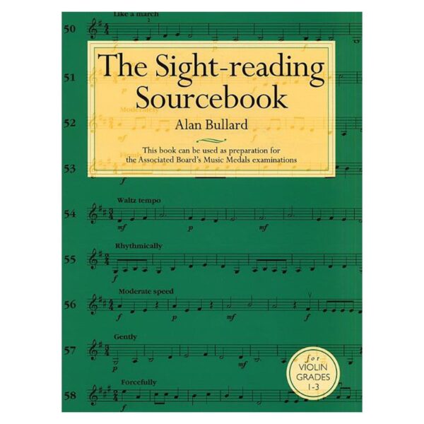 The Sight-Reading Source Book: Violin Grade 1