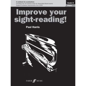 Improve Your Sight-Reading! Piano Grade 8