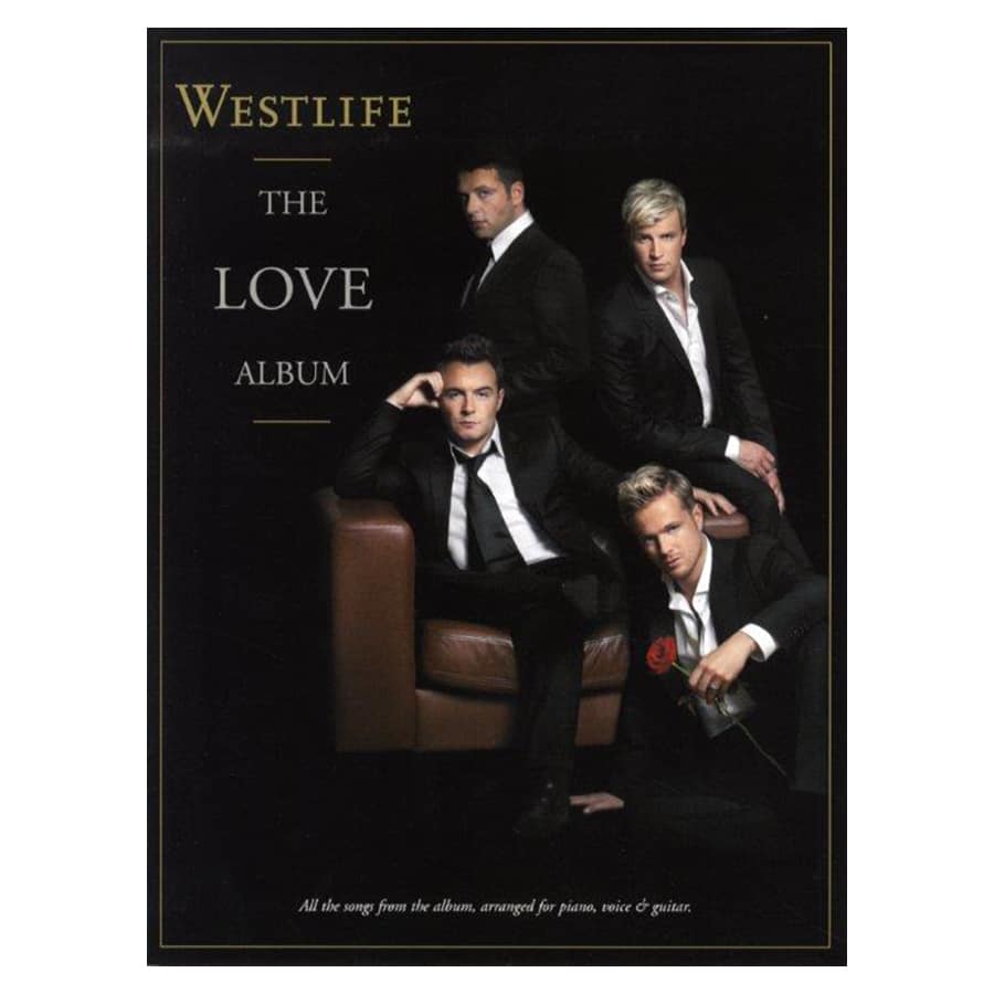 Westlife: The Love Album - Mickleburgh Musical Instruments