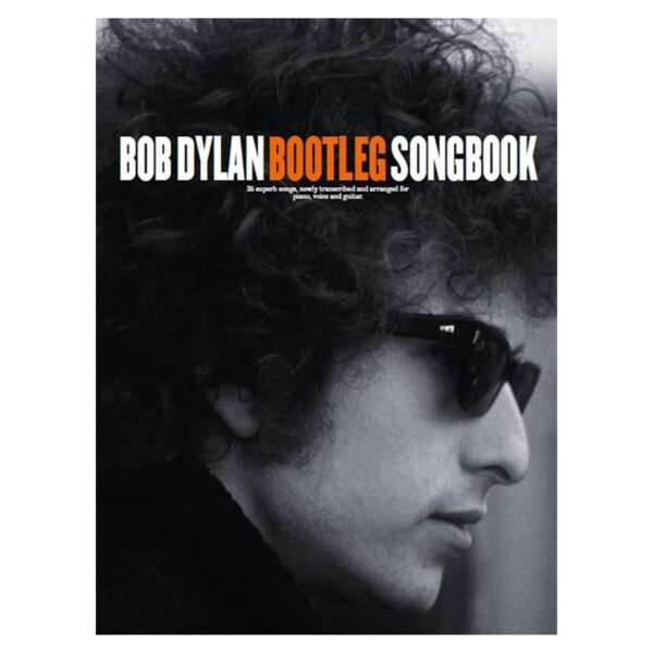 Bob Dylan Bootleg Songbook