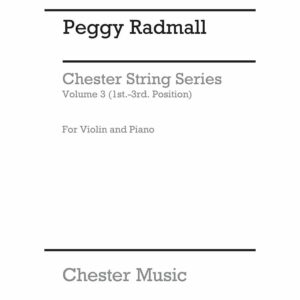Peggy Radmall: Chester String Series Violin B