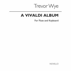 Wye: A Vivaldi Album (Flute & Piano) Gr III-V