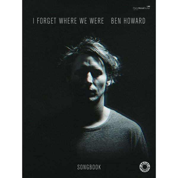 Ben Howard - I Forgot Where We Were (PVG)