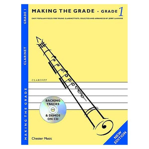 Making The Grade: Grade One (Clarinet)