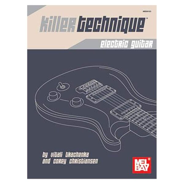 Killer Technique (Electric Guitar)