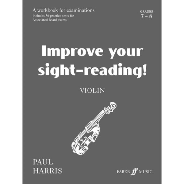 Improve your sight-reading! Violin 7-8