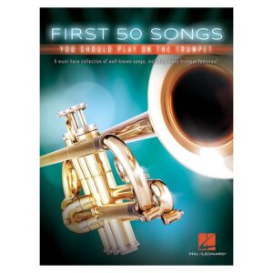 First 50 Songs you should play on Trumpet