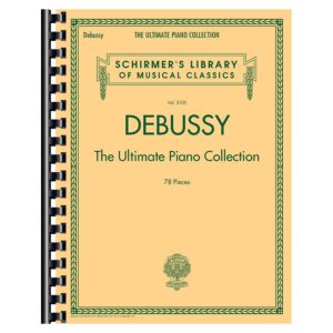 Debussy: The Ultimate Piano Collection
