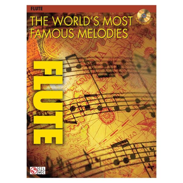 The World's Most Famous Melodies - Flute w/CD