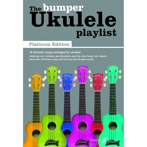 The Bumper Ukulele Playlist: Platinum Edition