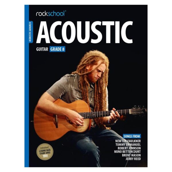 Rockschool Acoustic Guitar 2016 - Grade 8