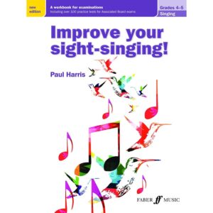 Improve your Sight Singing Grades 4 - 5