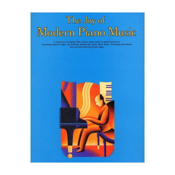 The Joy Of Modern Piano Music