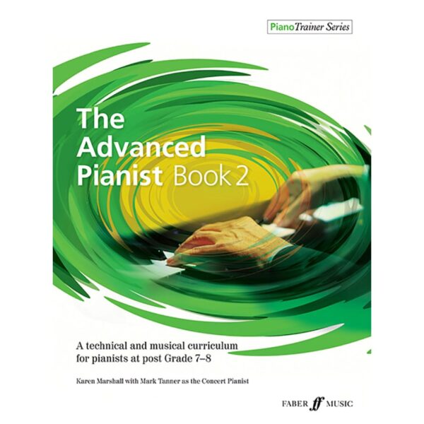 The Advanced Pianist Book 2