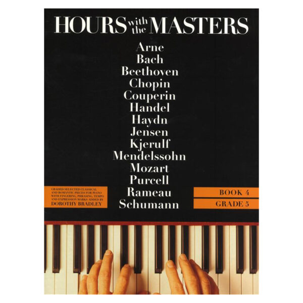 Dorothy Bradley: Hours With The Masters 4