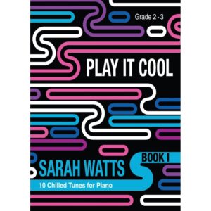 Play it Cool Book 1 (Sarah Watts)