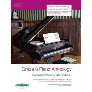 Grade 8 Piano Anthology 2023-2024