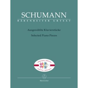 Schumann, Selected Piano Pieces (Barenreiter Urtext, Jubilee Edition)