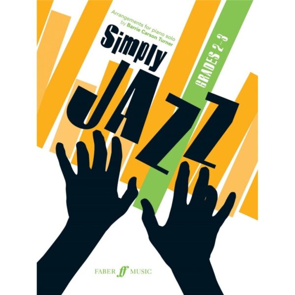 Simply Jazz. Grades 2-3