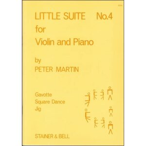 Little Suite No.4 Violin & Piano (Peter Martin)