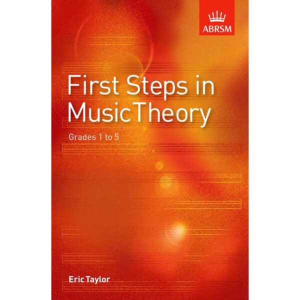 First Steps in Music Theory
