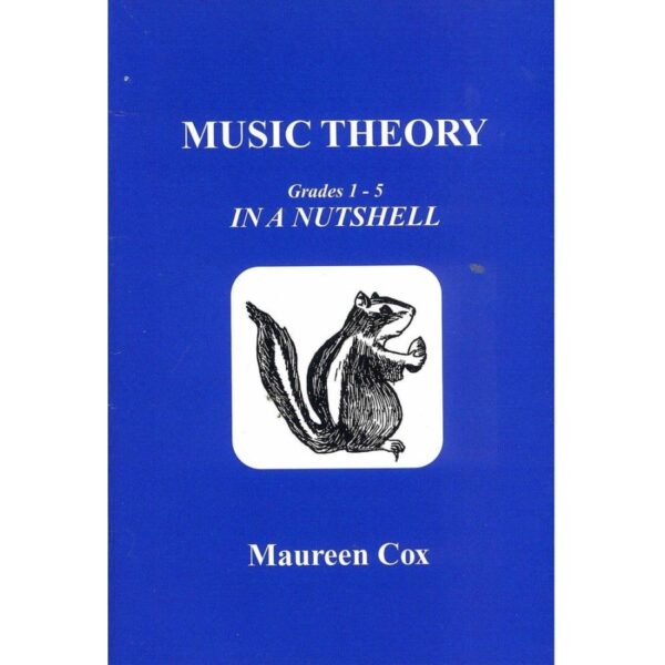 Music Theory Grade 1-5 In A Nutshell