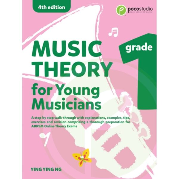 Music Theory for Young Musicians Grade 1 (4th Edition)