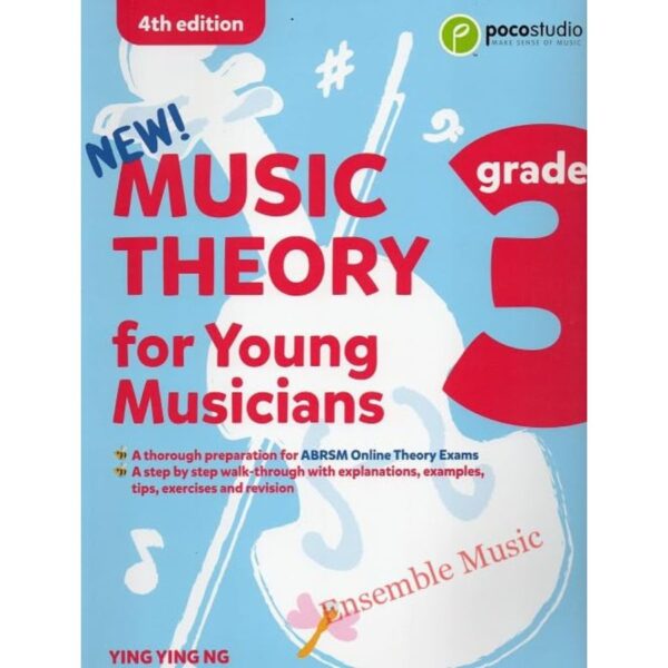 Music Theory for Young Musicians Grade 3 (4th Edition)