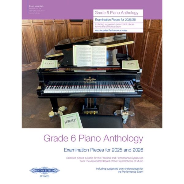 Grade 6 Piano Anthology 2025-2026