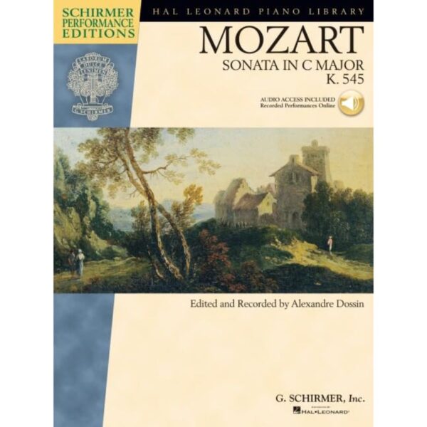 Mozart: Sonata in C Major, K. 545, Audio Access Included (Schirmer Performance Ed)