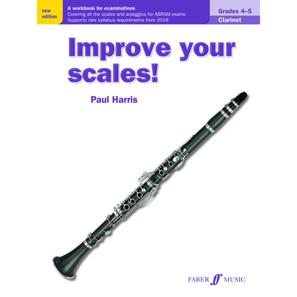 Improve Your Scales! Clarinet, Grade 4-5