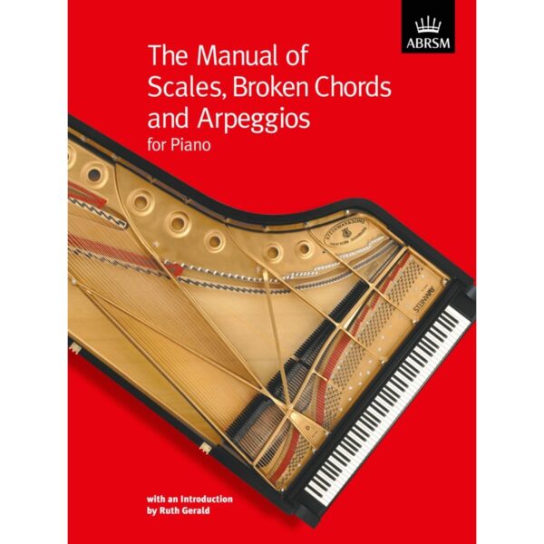 The Manual of Scales, Broken Chords and Arpeggios