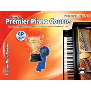Alfred's Premier Piano Course, Performance 1A