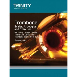 Trombone Scales Grades 1-8 from 2015