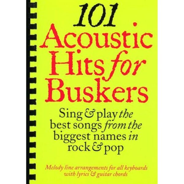 101 Acoustic Hits for Buskers