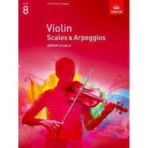 Violin Grade 8 Scales & Arpeggios (ABRSM)