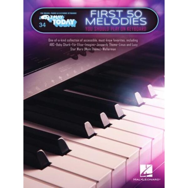EZ Play Today: First 50 Melodies You Should Play on Keyboard