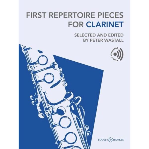 First Repertoire Pieces for Clarinet, Peter Wastall, Online Audio