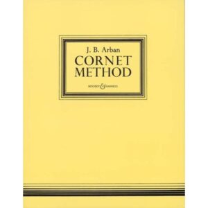 J. B. Arban: Cornet Method