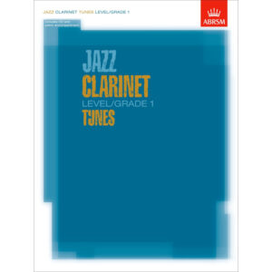 Jazz Clarinet Level/Grade 1 Tunes (Part/Score/CD)