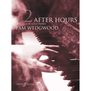 After Hours. Book 2 (piano grades 4-6)