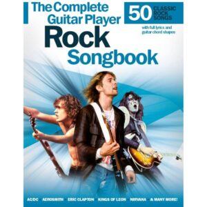 The Complete Guitar Player Rock Songbook